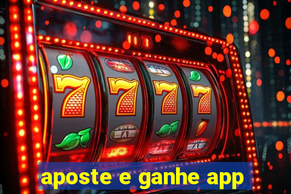 aposte e ganhe app