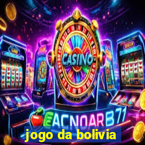 jogo da bolivia