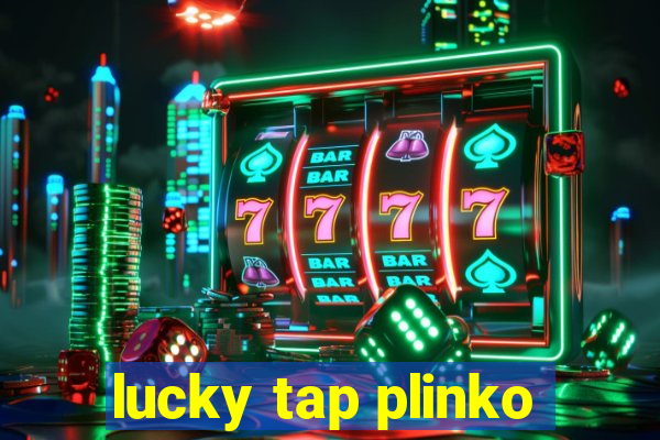 lucky tap plinko