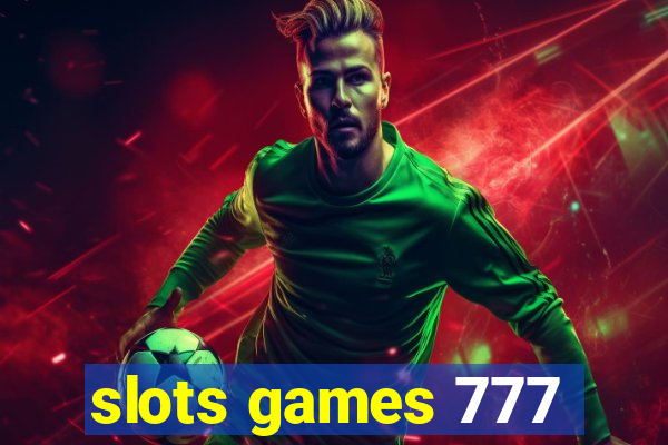 slots games 777