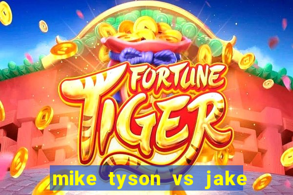 mike tyson vs jake paul assistir online