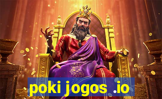 poki jogos .io