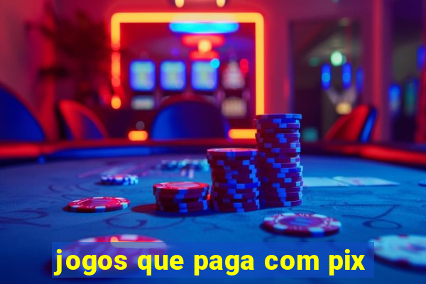 jogos que paga com pix