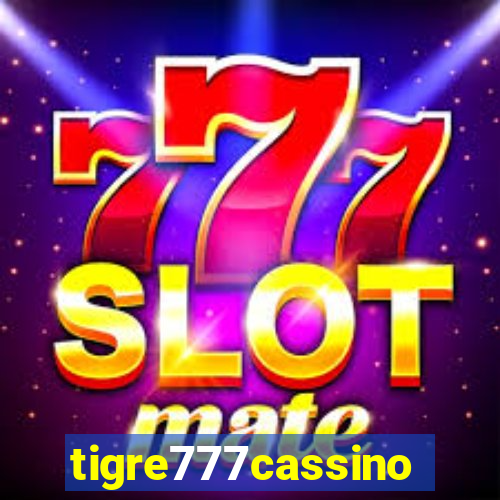 tigre777cassino