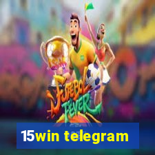 15win telegram