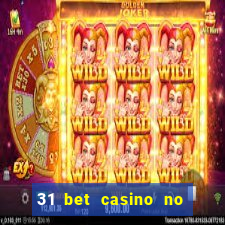 31 bet casino no deposit bonus