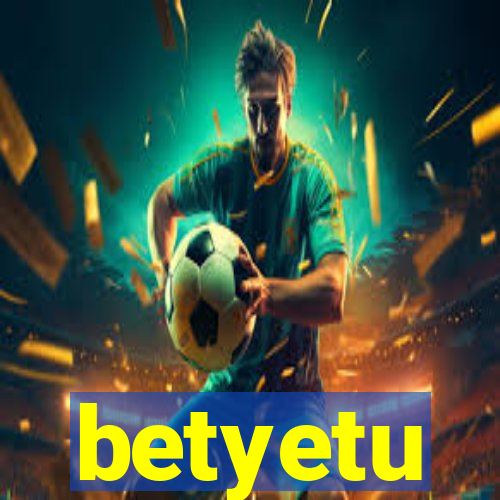 betyetu