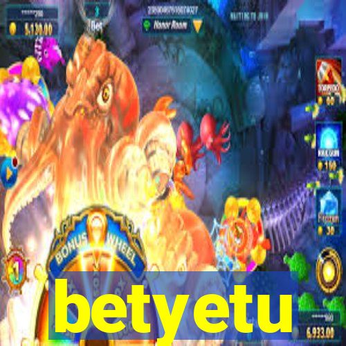 betyetu