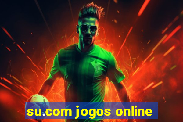 su.com jogos online