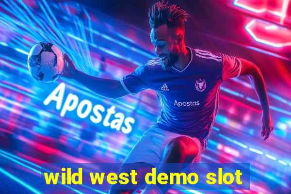 wild west demo slot