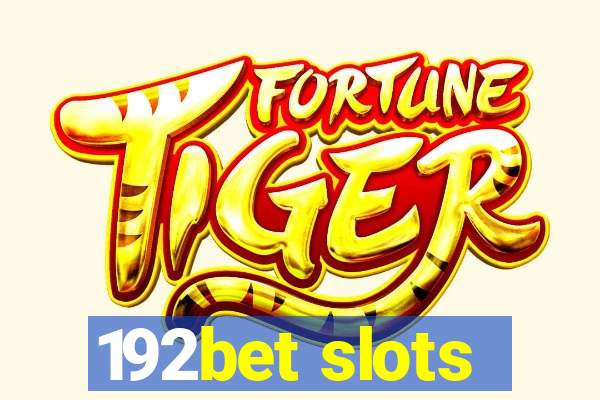 192bet slots