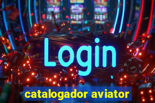 catalogador aviator