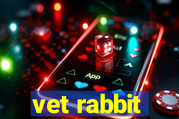 vet rabbit