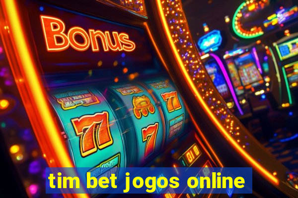 tim bet jogos online