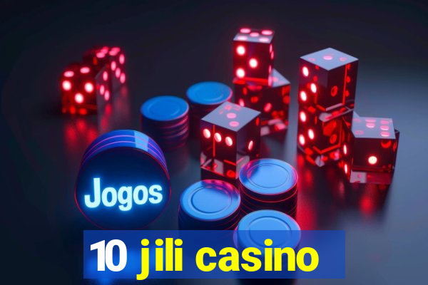 10 jili casino