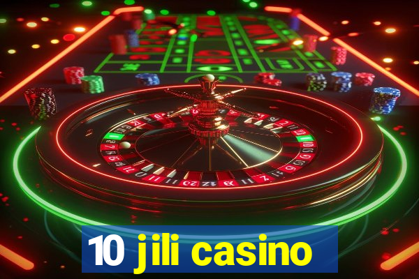 10 jili casino