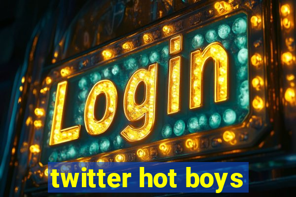 twitter hot boys