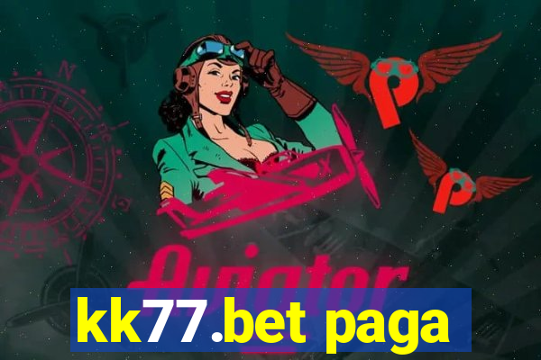 kk77.bet paga