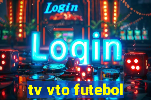 tv vto futebol