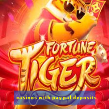 casinos with paypal deposits