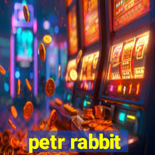 petr rabbit