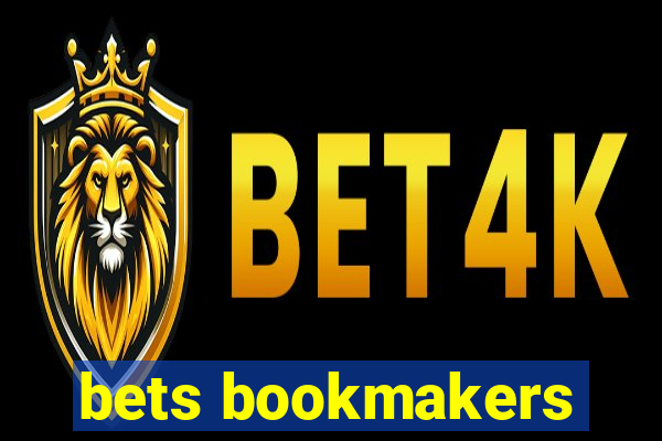 bets bookmakers