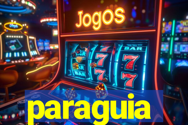 paraguia