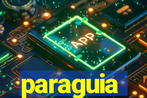 paraguia