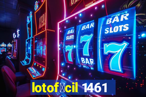 lotof谩cil 1461