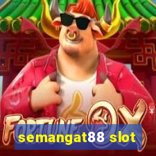 semangat88 slot