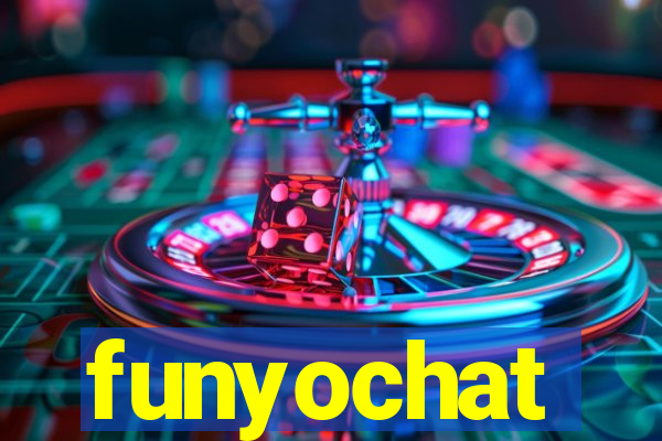 funyochat