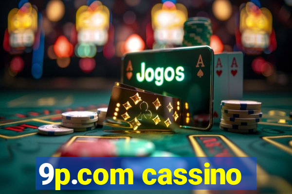 9p.com cassino