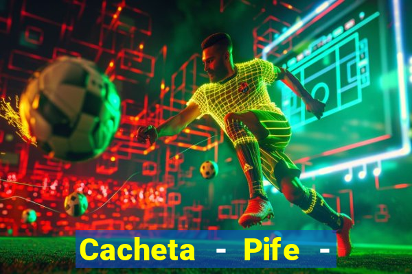 Cacheta - Pife - Jogo online