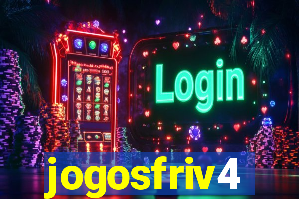 jogosfriv4