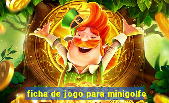 ficha de jogo para minigolfe