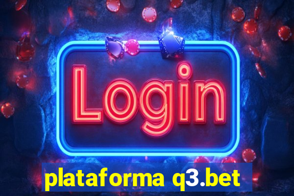 plataforma q3.bet