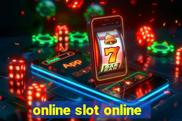 online slot online