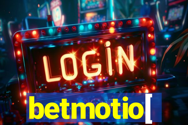 betmotio[