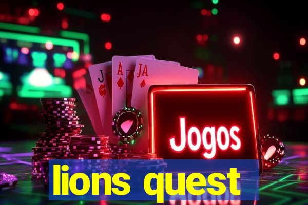 lions quest