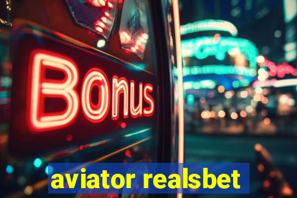 aviator realsbet