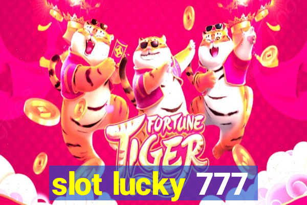 slot lucky 777