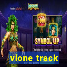 vione track