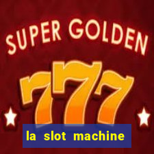 la slot machine legacy of dead