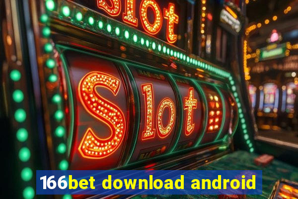 166bet download android