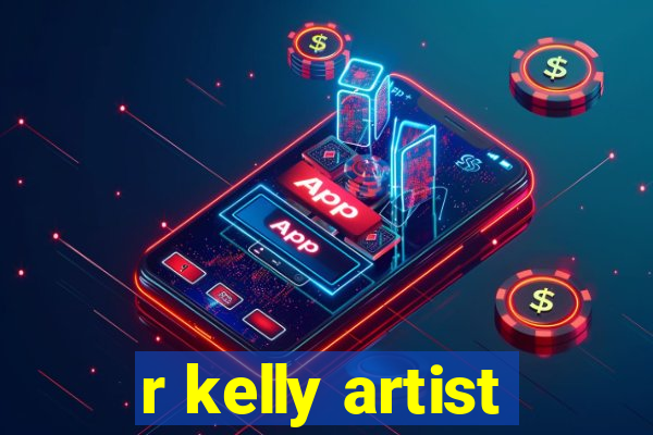 r kelly artist