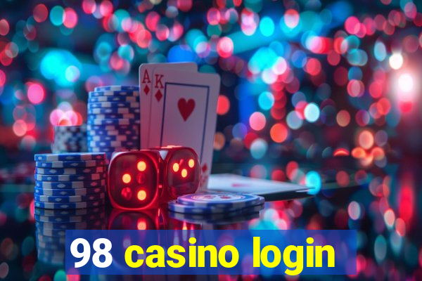 98 casino login