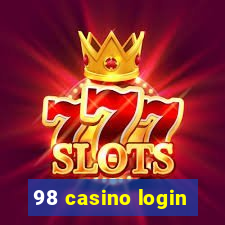 98 casino login