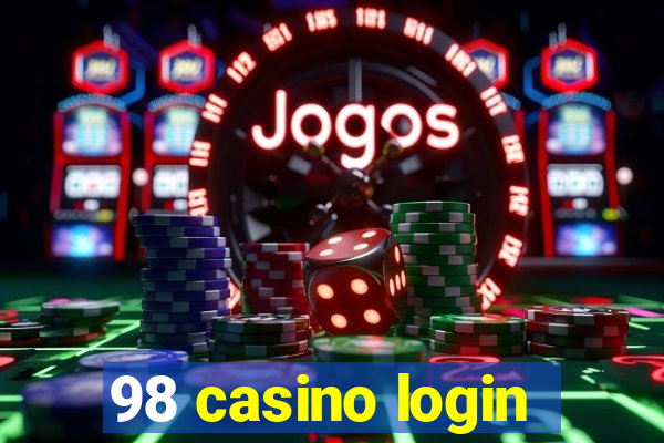 98 casino login