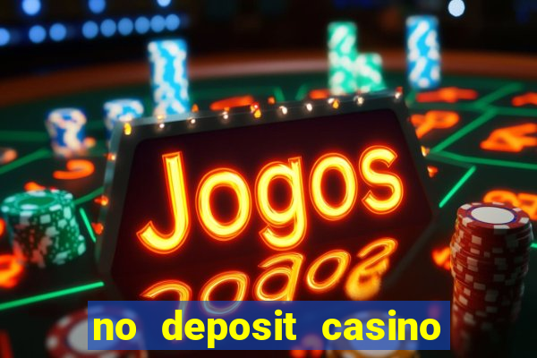 no deposit casino bonus code