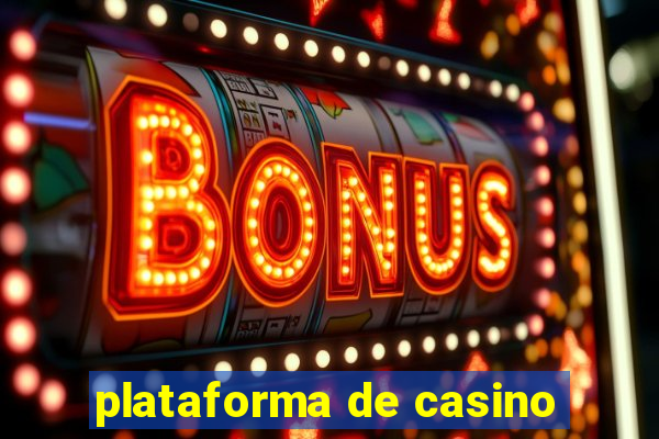 plataforma de casino